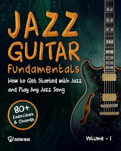 Understanding Jazz Guitar Basics