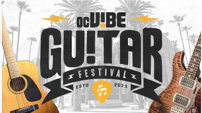 Why attend the OC Vibe Guitar Festival?