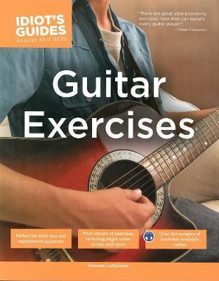 Complete Idiot’s Guide (CIG) To Guitar Exercises Review