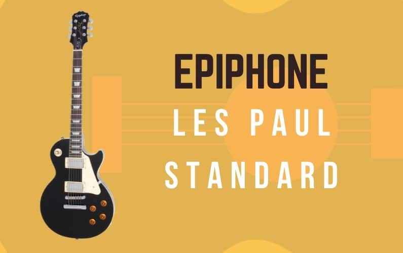Epiphone Les Paul Standard Review - Featured Image