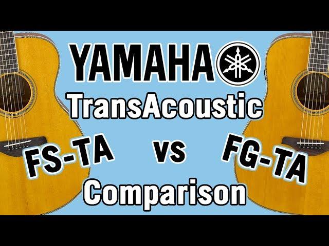 Comparing Yamaha TransAcoustic Guitars