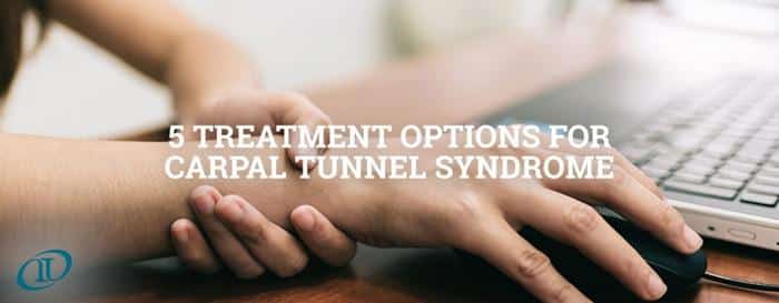 What Treatment Options are Available for Carpal Tunnel Syndrome?