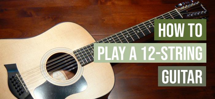 When to Play a 12-String Guitar